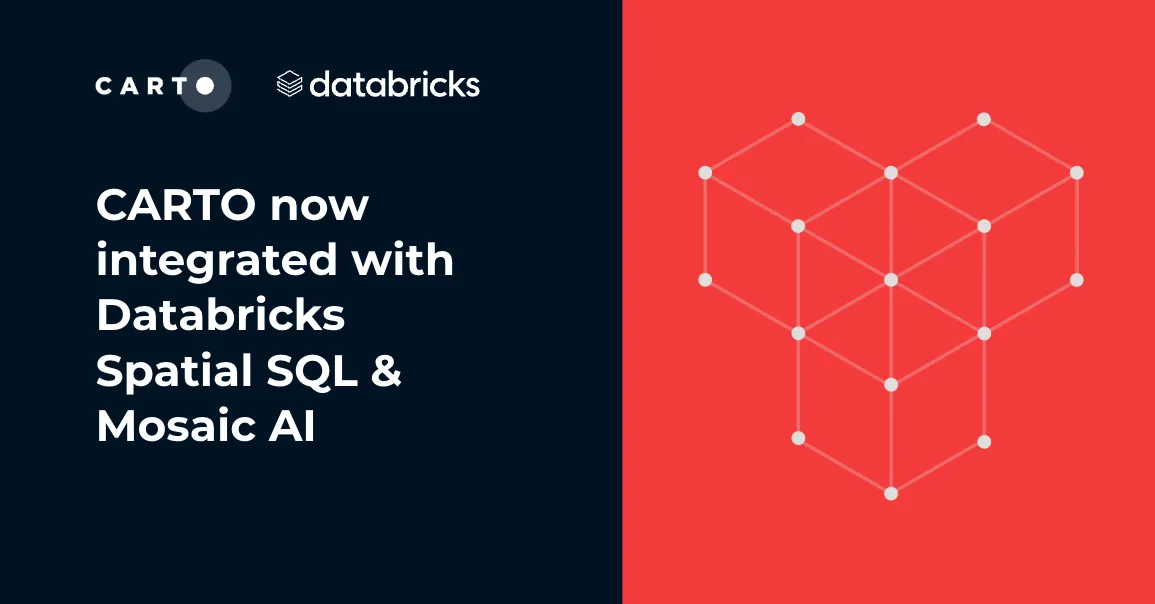 CARTO now integrated with Databricks Spatial SQL & Mosaic AI